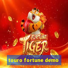 touro fortune demo